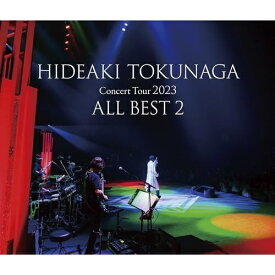 【発売日後のご用意】CD / 徳永英明 / Concert Tour 2023 ALL BEST 2 (2CD+Blu-ray) (初回盤) / COZB-2103