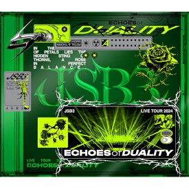 【中古】 BD / 三代目 J SOUL BROTHERS …三代目J SOUL BROTHERS LIVE TOUR 2024 “ECHOE [RZXD-67230]（ 盤:A /パッケージ:A-)