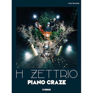 (�y��) H ZETTRIO/PIANO CRAZE�y�����񂹁E�L�����Z���s�z