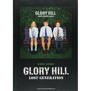 (�y��) GLORY HILL/LOST GENERATION�y�����񂹁E�L�����Z���s�z