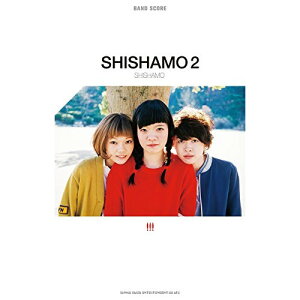 (�y���E����) SHISHAMO/SHISHAMO 2�y�A�E�g���b�g�z
