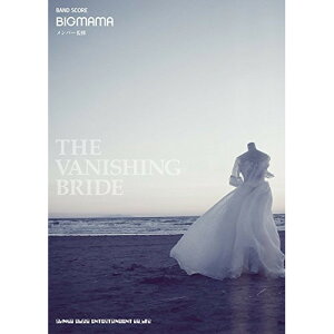 (�y���E����) BIGMAMA/THE VANISHING BRIDE�y�����񂹁E�L�����Z���s�z