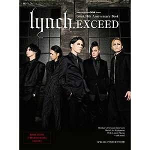 (����)GiGS Presents lynch.16th Anniversary Book EXCEED