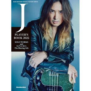 (�y���E����) J PLAYER�fS BOOK 2025 SOLO WORKS and LUNA SEA -The Blazing Life-�y�A�E�g���b�g�z