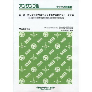 (�y���E����) MASX45 �X�[�p�[�J���t���W���X�e�B�b�N�G�N�X�s�A���h�[�V���X�ySupercalifragilisticexpialidocious�z�y�����񂹁E�L�����Z���s�z