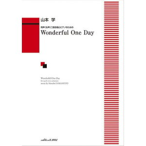 (�y���E����) �R�{�w/Wonderful One Day(����(����)�񕔍����ƃs�A�m�̂��߂�)�y�����񂹁E�L�����Z���s�z