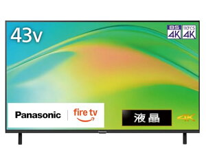 �p�i�\�j�b�N 43V�^ �t�� �e���r 4K TV-43W80B VIERA FireTV���� 2025�N�G���g���[���f��