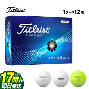 yFGzy{Kiz 2024 Titleist ^CgXg TOUR@SOFT@ NEW cA[\tg St{[ 1_[X