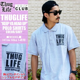 THUG LIFE / サグライフ 半袖 ポロシャツ KEEP YA HEAD UP / グレー×ブラック 灰 黒 Tシャツ メンズ レディース ファッション B系 ストリート ワーク ミリタリー STREET 大きいサイズ トップス 春 夏 秋 オリジナルブランド ワンポイント HIPHOP LA NY スケーター