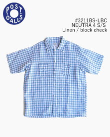 POST OVERALLS Post O`Alls #3211BS-LBC NEUTRA 4 S/S : Linen block check slate blue/ ポストオーバーオールズ ニュートラ リネン ブロックチェック スレートブルー チェックシャツ