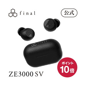�y�}���\�����聚P10�{�z�yfinal�����zZE3000SV final �t�@�C�i�� �J�i���^ ���C�����X Bluetooth5.2 �}�C�N�t�� �h�� IPX4 aptX Adaptive TWS ���C�����X�C���z�� Bluetooth �u���b�N FI-ZE3DPLTW [ZE3000SV]