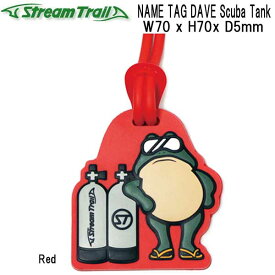 ストリームトレイル　NAME TAG DAVE Scuba Tank　ネームタグ スキューバ タンク　バゲージタグ Baggeage Tag 　ランキング入賞 メーカー在庫確認します