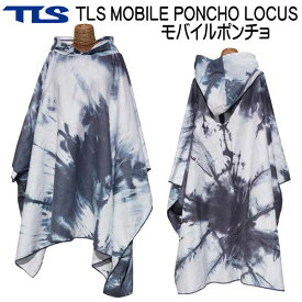 NEW TLS MOBILE PONCHO LOCUS モバイルポンチョ LOCUS お着替えタオル TOOLS メンズ レディース　サーフィン　ダイビング ウェイク ジェット