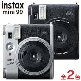 “チェキ” instax mini 99 富士フイルム FUJIFILM インスタントカメラ 新品 チェキ チェキカメラ INSTAXmini99 ブラック シルバー 純正 チェキ99