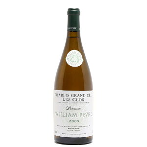 Chablis Grand Cru gLes Clos William Fevre 2006 / Vu O N  N EBA tF[u 2006