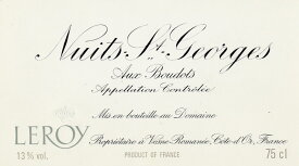 Nuits-St-Georges Aux Boudots Domaine Leroy 2006 / ニュイ　サン　ジョルジュ　オー　ブード　ドメーヌ　ルロワ　2006