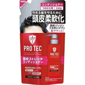 【ライオン】 PRO TEC (プロテック) 頭皮ストレッチ コンディショナー つめかえ用 230g 【日用品】