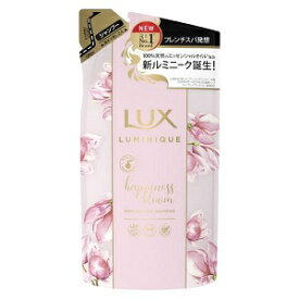 【ユニリーバ】 ラックス ルミニーク ハピネスブルーム シャンプー つめかえ用 350g 【日用品】