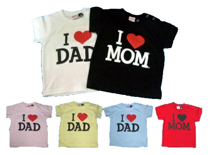 楽天市場 キッズ ベビー プリント半袖tシャツ I Love Mom I Love Dad 当店在庫のみの処分品となります 0930 ｆｉｎｋｓ