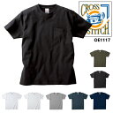 【S-XXL】6.2oz オープンエンド マックスウェイト ポケットTシャツ CROSS & STITCH クロスアンドステッチ 男女兼用 ユニセックス 厚手 ポケT ティーシャツ ヘビー 綿 メンズ ざっくり TRUSS トラス 【OE1117】
