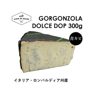 SS][Eh`F DOP 300g | Gorgonzola Dolce DOP