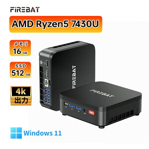 �y30%OFF!!!���������}���\���ɉ����zFIREBAT R3 �~�jPC�y AMD Ryzen5 7430U 16GB+512GB M.2 2280 SSD�z6�R�A 12�X���b�h �ő�4.3GHz Windows 11 Pro 4K 3��ʏo�� USB Type-C HDMI DP Wi-Fi 6 Bluetooth 5.2 �É��E�ȃX�y�[�X �Q�[