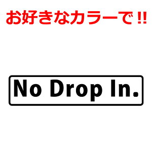 T[tB XebJ[ No Drop In .  N} oCN ]