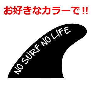 T[tB XebJ[ tB NO SURF NO LIFE   N} oCN ]