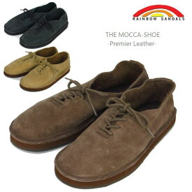 [サイズ交換片道無料] [正規代理店商品] RAINBOW SANDALS レインボーサンダル THE MOCCA SHOE MOCASHOE モカシュー PREMIER LEATHER プレミアレザー ヌバック