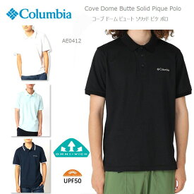 [2024春夏新作] コロンビア ポロシャツ COLUMBIA AE0412 COVE DOME BUTTE SOLID PIQUE POLO コウブドームビュット ソリッド ピケ ポロ キャンプ キャンプウェア