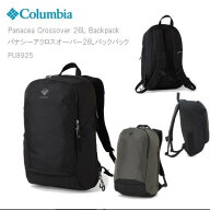 20％OFF コロンビア リュック20 COLUMBIA PU8925 Panacea Crossover 26L Backpack パナシーアクロスオー…