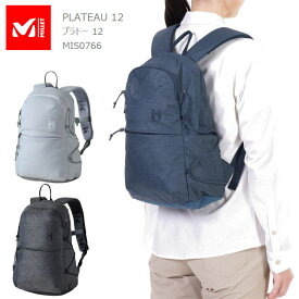 父の日 ギフト [2024春夏新作] ミレー リュック MILLET MIS0766 PLATEAU 12 プラトー 12 バックパック 12L 12リットル 小型 コンパクト キャンプ キャンプギア