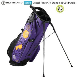ベティナルディ(BETTINARDI) 8.5型(3.4kg) スタンドバッグ2023 VESSEL Player IV Stand Fat Cat Purple