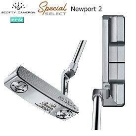 スコッティキャメロン (SCOTTY CAMERON) 2020 スペシャル セレクト ニューポート 2 パター (2020 SPECIAL SELECT NEWPORT 2) 右用 USモデル