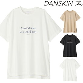 ダンスキン DANSKIN プリント H/S オーバーサイズド Tシャツ レディース 2024年春夏モデル DC724109