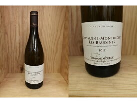 BAU：[2017] シャサーニュ・モンラッシェ 1er "レ・ボーディーヌ"（トマ・モレイ）Chassagne Montrachet 1er "Les Baudines" (Thomas Morey)トーマス
