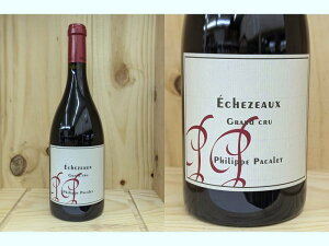 [2022]�@�G�V�F�]�[�i�t�B���b�v�E�p�J���jEchezeaux (Philippe Pacalet)