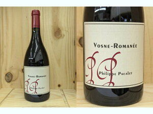 VR�F[2022]�@���H�[�k�@���}�l�i�t�B���b�v�E�p�J���jVosne Romanee (Philippe Pacalet)