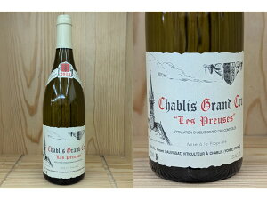 18PrsF[2018] Vu@ "Ev[Y" O N (@TEh[BT) Chablis Les Preuses (Vincent Dauvissat)@v[Y