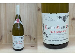 23PrsF[2023] Vu@ "Ev[Y" O N (@TEh[BT) Chablis Les Preuses (Vincent Dauvissat)@v[Y
