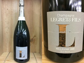 1500ml:ポイント5倍：[2008]ルグレ＆フィス"ミレジム2008"　ブリュット　ナチュレ マグナム Legret & Fils"Millesime 2008" Brut　Nature Magnum【NVSC】