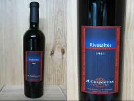 [1981]　リヴザルト　（赤・甘口）　シャプティエRivesaltes Vin doux naturel Chapoutier