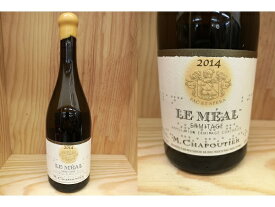 白MEAL：[2014]　エルミタージュ　"ル・メアル"　ブラン（シャプティエ）Ermitage "Le MEAL"　Blanc （Chapoutier）
