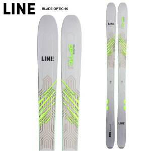LINE ライン スキー板 BLADE OPTIC 96 板単品 22-23 モデル