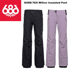 686 シックスエイトシックス ウェア GORE-TEX Willow Insulated Pant 22-23 モデル (2023) スノーウェア スキー スノーボード レディース ガールズ