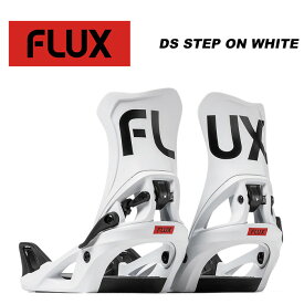 FLUX フラックス スノーボード ビンディング DS STEP ON WHITE 23-24 モデル