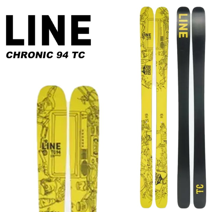 楽天市場】LINE ライン スキー板 CHRONIC 94 TC 板単品 23-24 モデル 