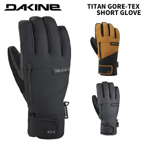 DAKINE _JC O[u TITAN GORE-TEX SHORT GLOVE BE237713 24-25f