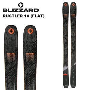 BLIZZARD ブリザード スキー板 RUSTLER 10 (FLAT) 板単品 24-25 モデル