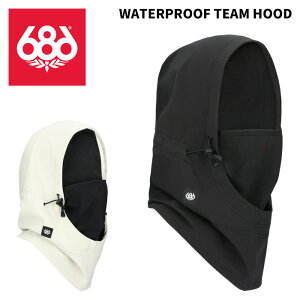 686 シックスエイトシックス WATERPROOF TEAM HOOD 25-26モデル
